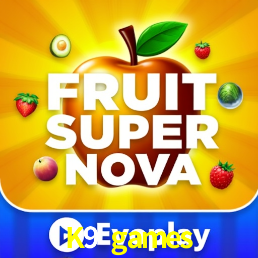 Player Reviews K9 games